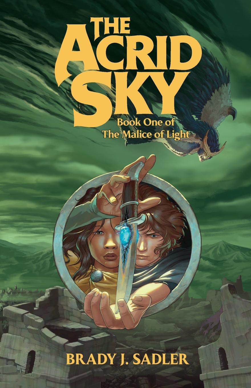 Kniha The Acrid Sky Brady J. Sadler