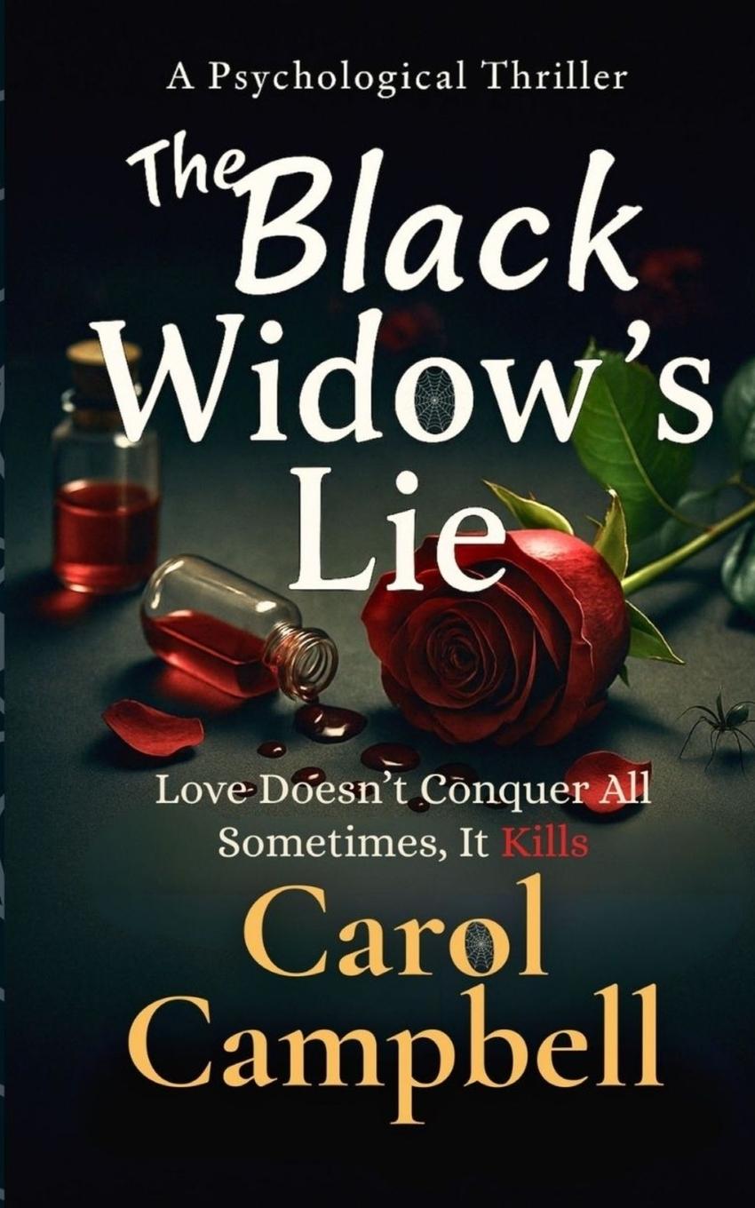 Книга The Black Widow's Lie Carol A Campbell