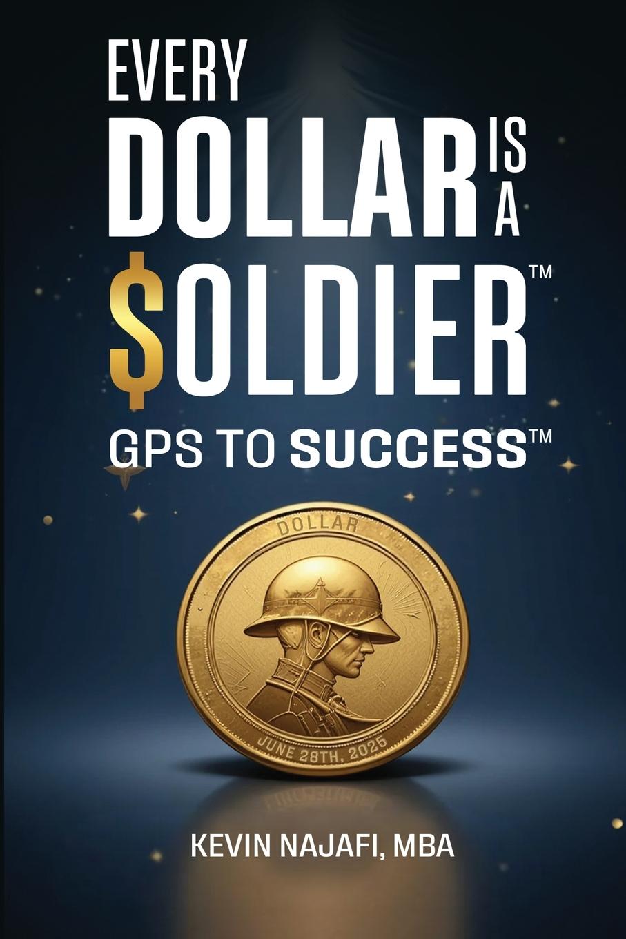 Kniha "Every Dollar Is A Soldier" 