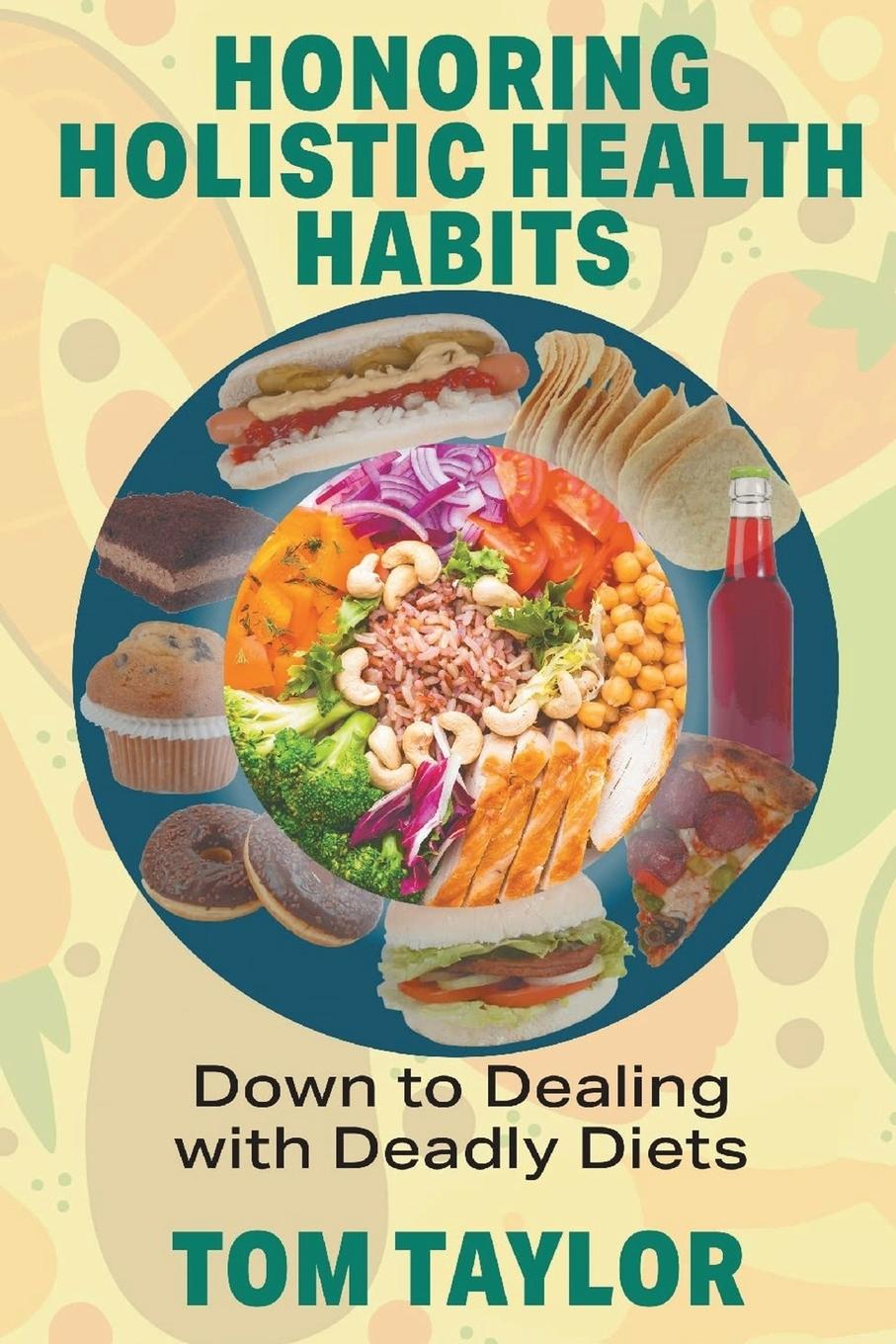 Kniha Honoring Holistic Health Habits 
