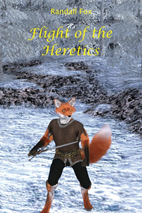 Kniha Flight of the Heritics Randall Fox