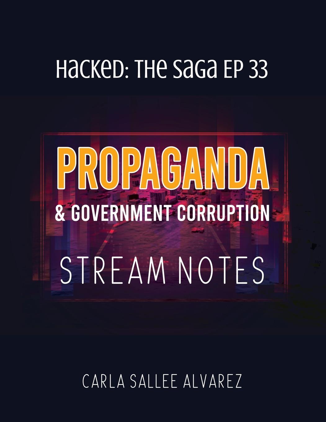 Kniha Propaganda & Government Corruption Stream Notes 