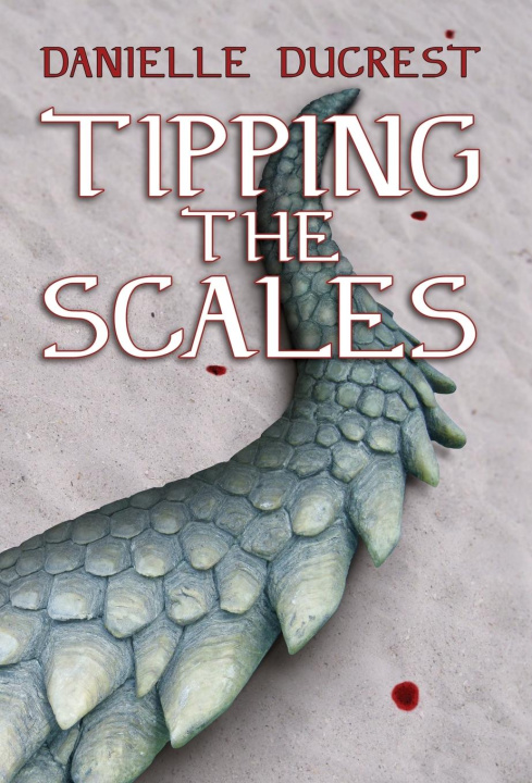 Kniha Tipping the Scales Danielle Ducrest