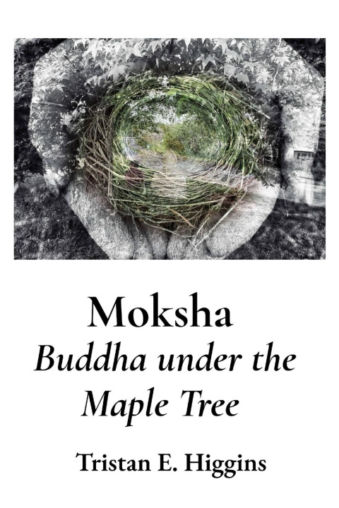 Kniha Moksha Tristan Higgins