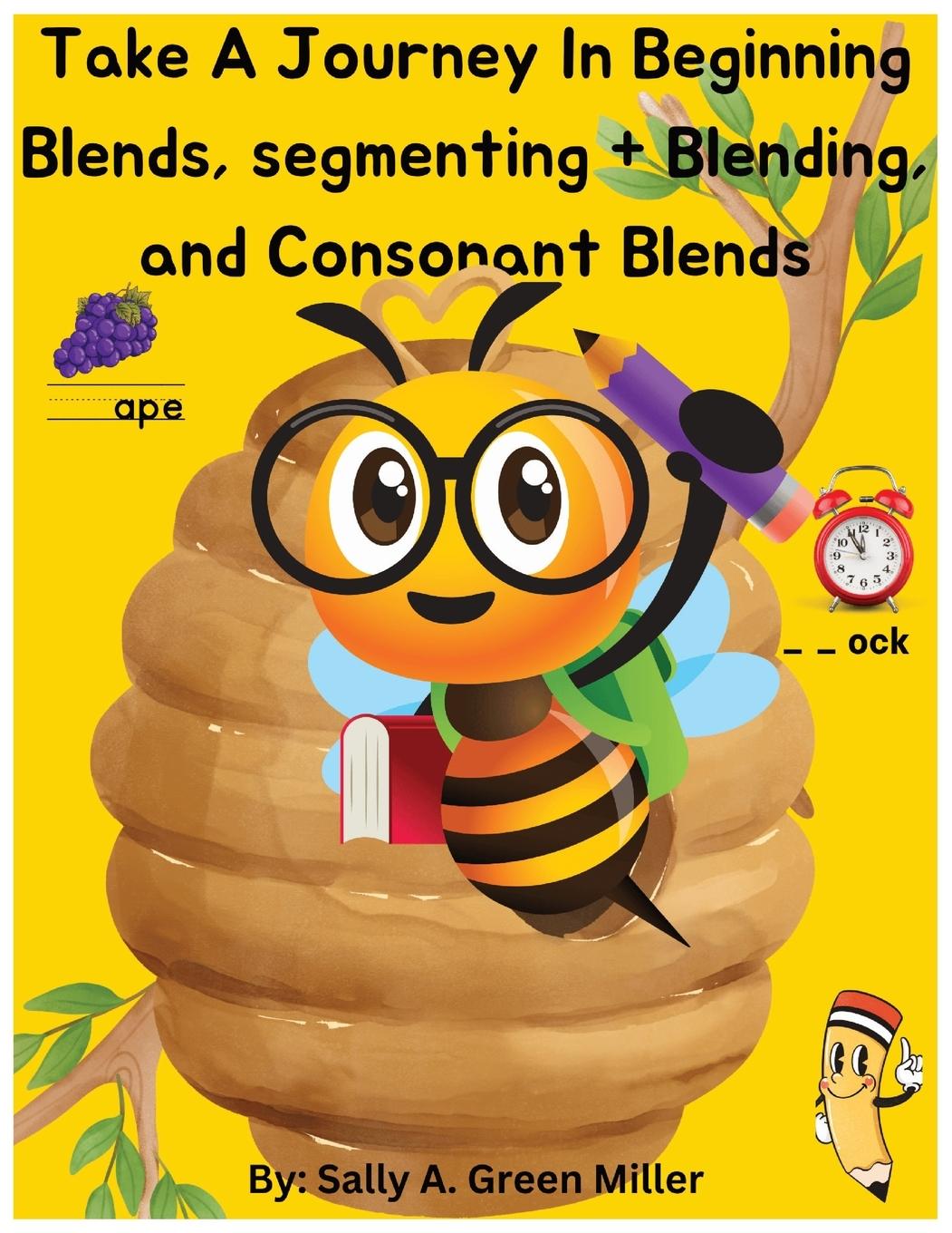 Knjiga Take A Journey In Beginning Blends, Segmenting + Blends, and Consonant Blends 