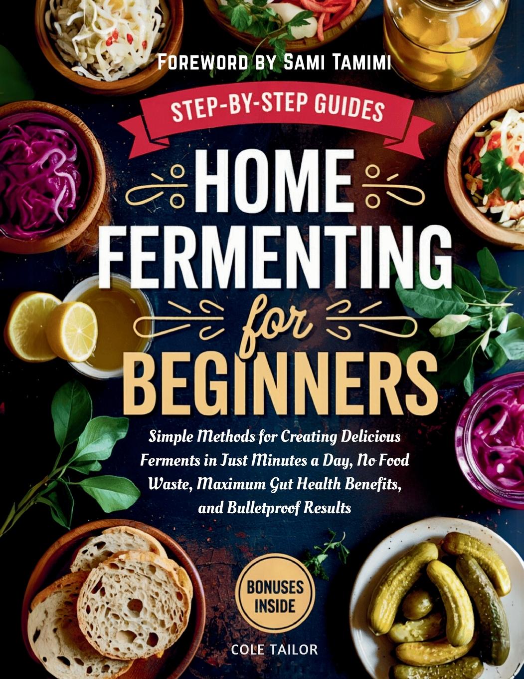 Livro Home  Fermenting  For Beginners Cole Tailor