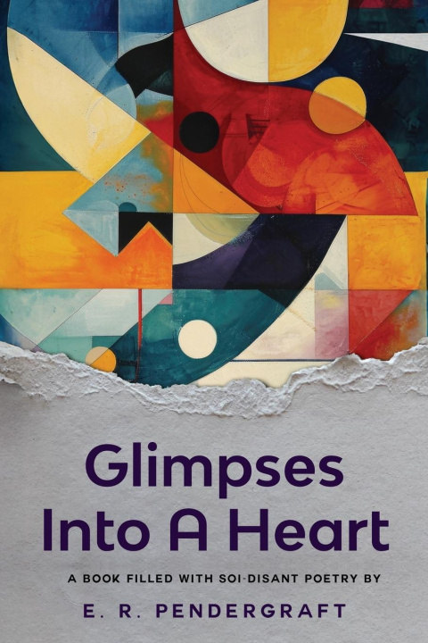 Книга Glimpses Into A Heart 