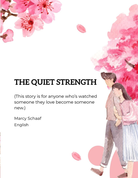 Kniha The Quiet Strength Marcy Schaaf