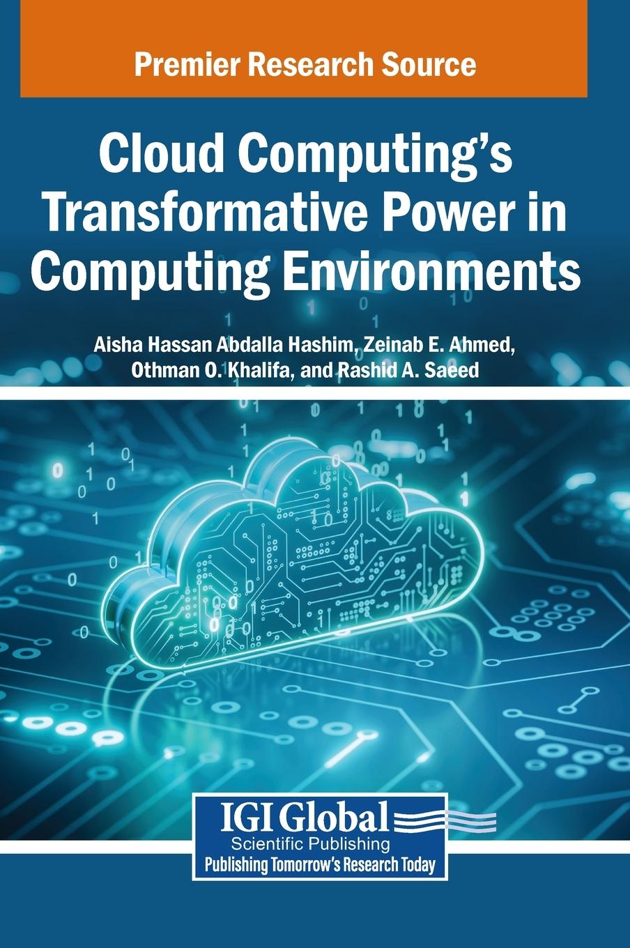 Kniha Cloud Computing's Transformative Power in Computing Environments Zeinab E. Ahmed