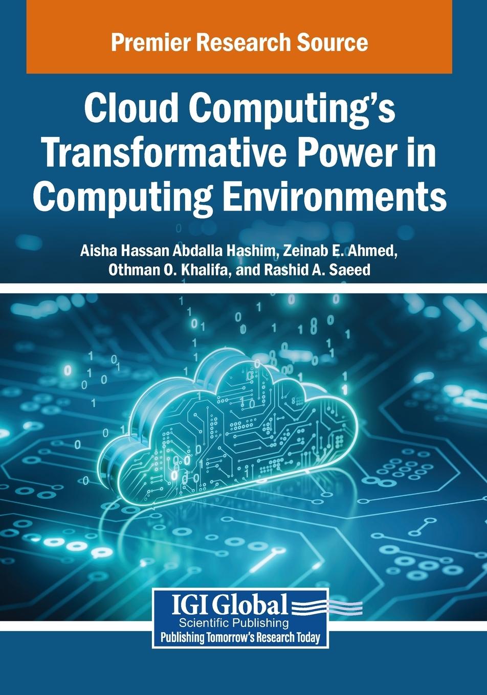 Kniha Cloud Computing's Transformative Power in Computing Environments Zeinab E. Ahmed