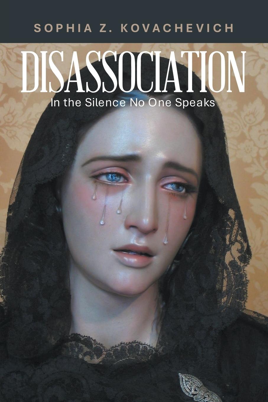 Kniha Disassociation Sophia Z. Kovachevich