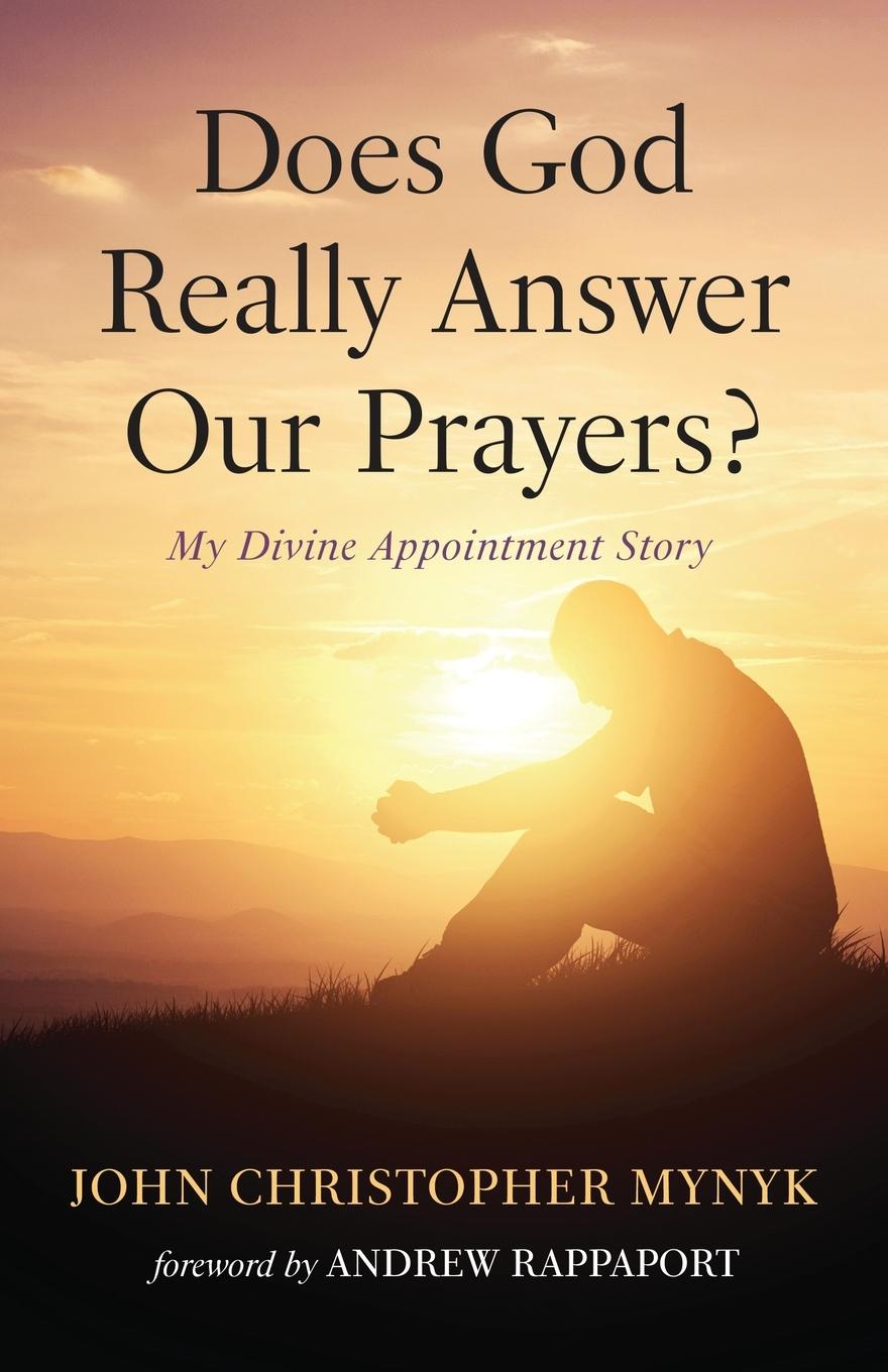 Kniha Does God Really Answer Our Prayers? 