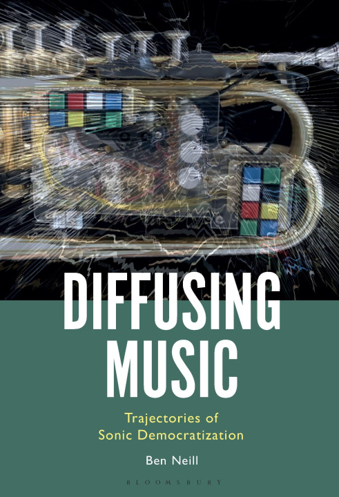 Kniha Diffusing Music Neill