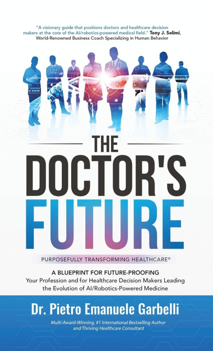 Buch The Doctor's Future Dr. Pietro Emanuele Garbelli
