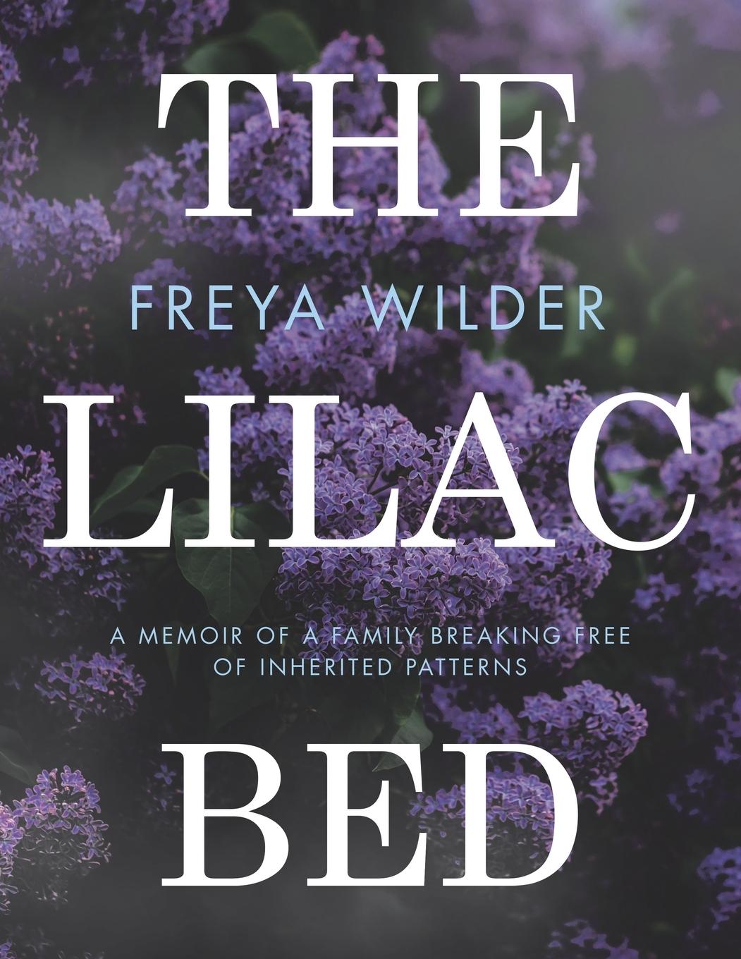 Kniha The Lilac Bed Freya Wilder