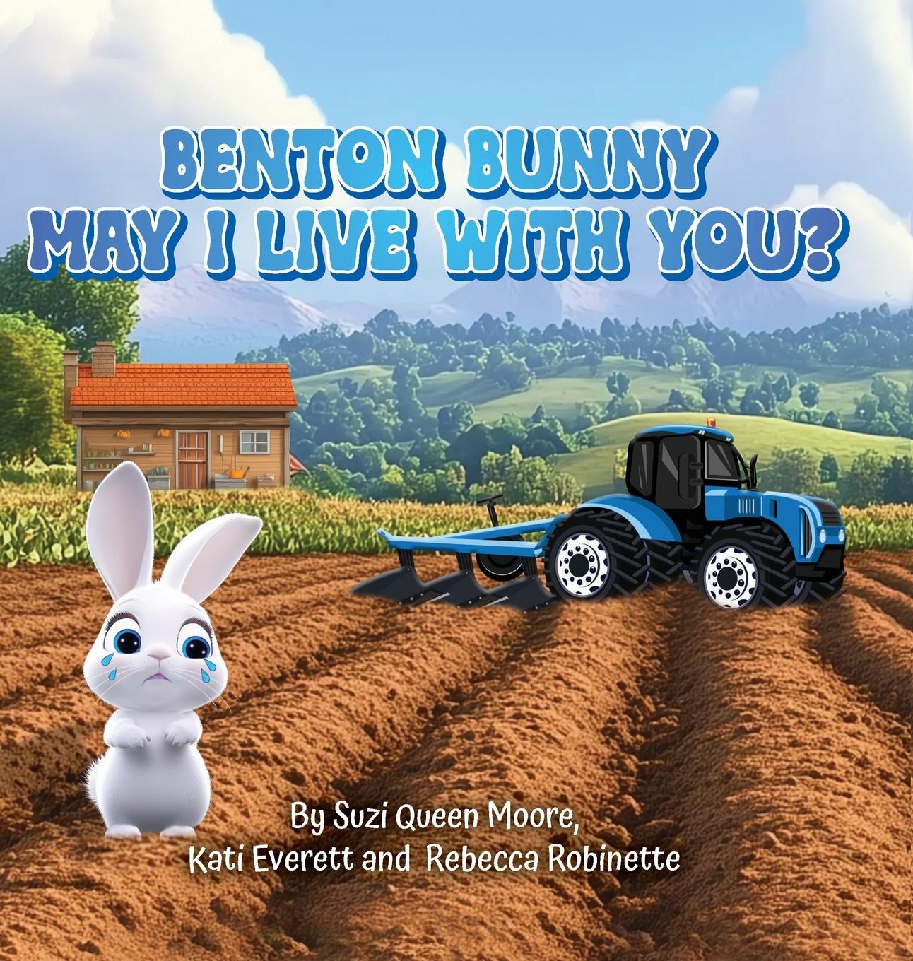 Kniha Benton Bunny Suzi Queen Moore