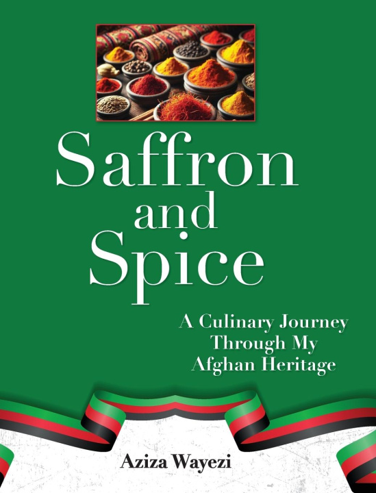 Kniha Saffron and Spice 