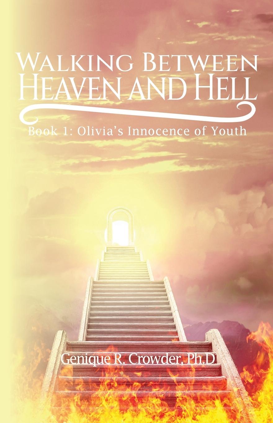 Knjiga Walking Between Heaven and Hell 