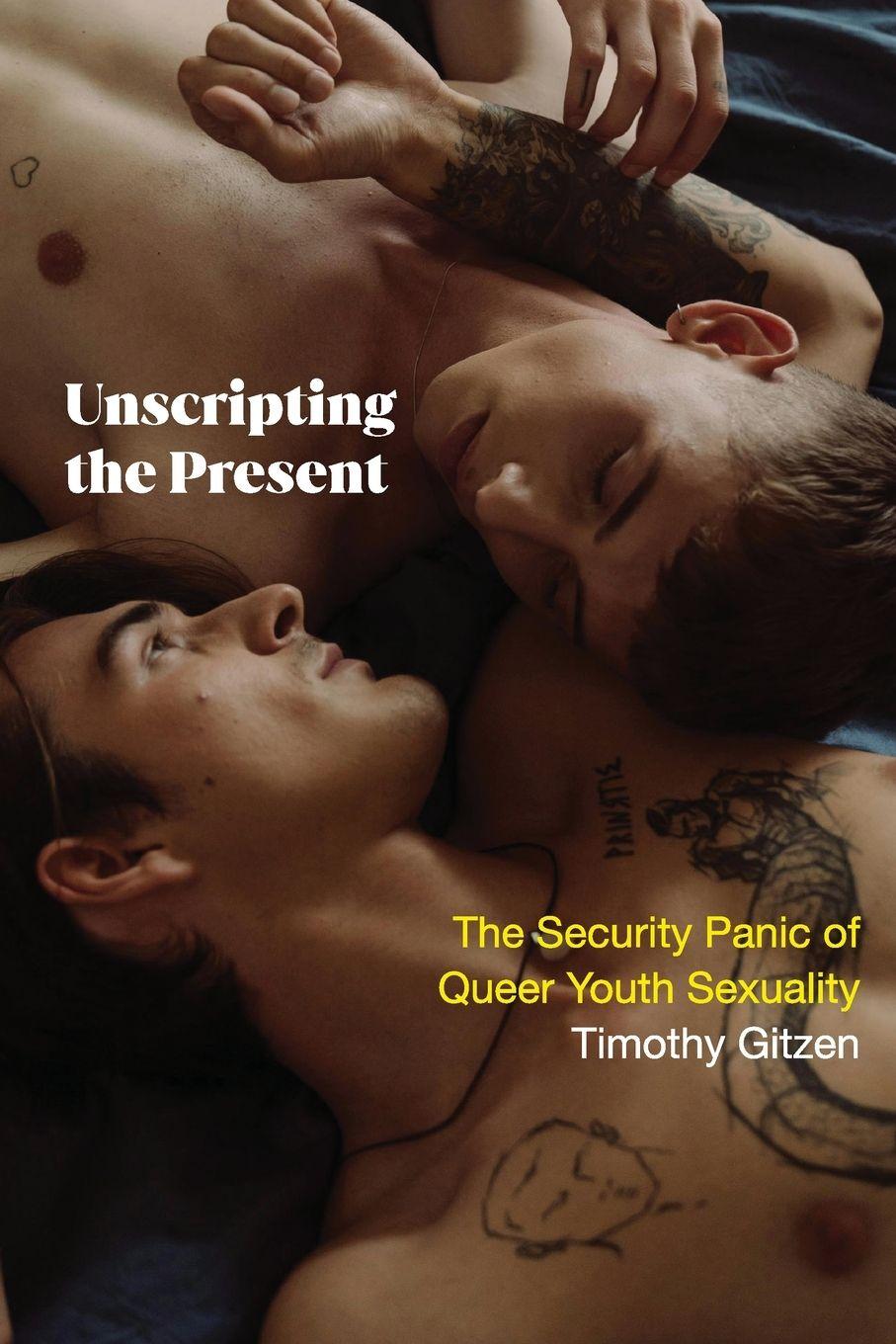 Kniha Unscripting the Present Timothy Gitzen