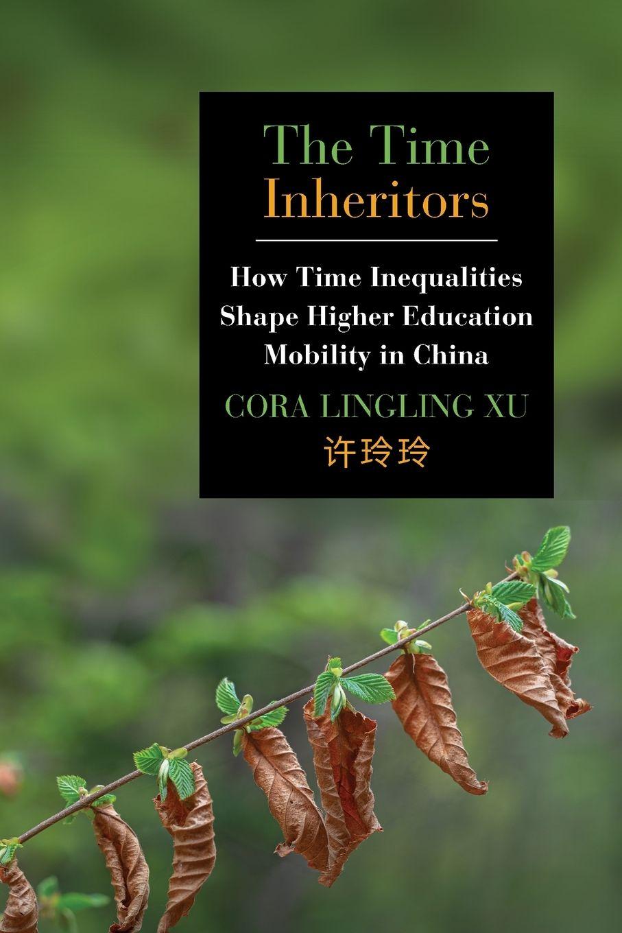 Knjiga The Time Inheritors Cora Lingling Xu