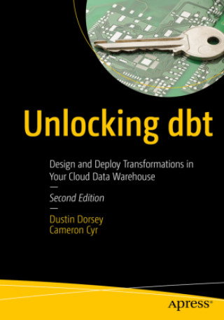 Книга Unlocking dbt Cameron Cyr