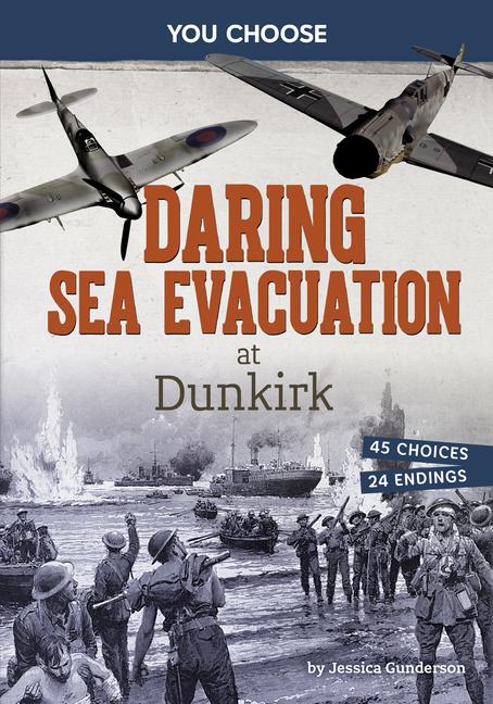 Kniha Daring Sea Evacuation at Dunkirk Gunderson