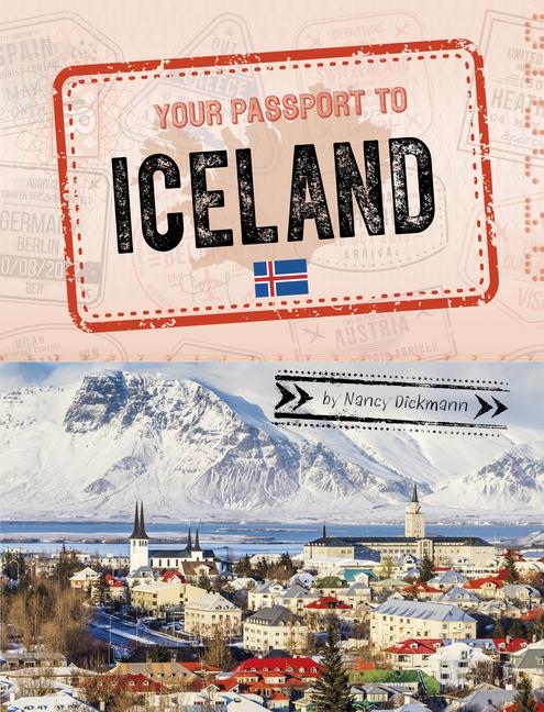 Knjiga Your Passport to Iceland Dickmann