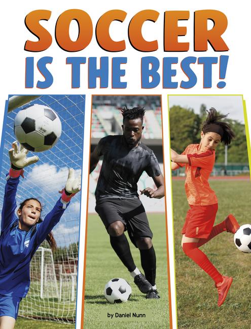 Kniha Soccer Is the Best! 