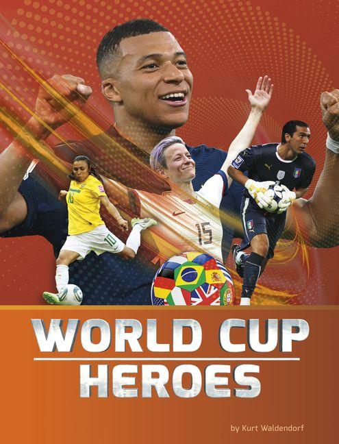 Kniha World Cup Heroes Waldendorf