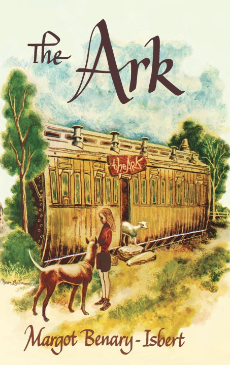 Kniha The Ark Margot Benary-Isbert