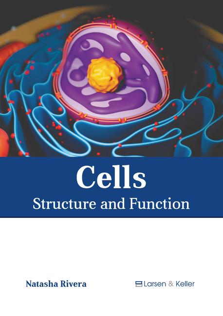 Kniha Cells: Structure and Function 