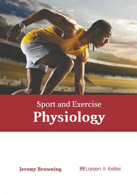 Kniha Sport and Exercise Physiology 