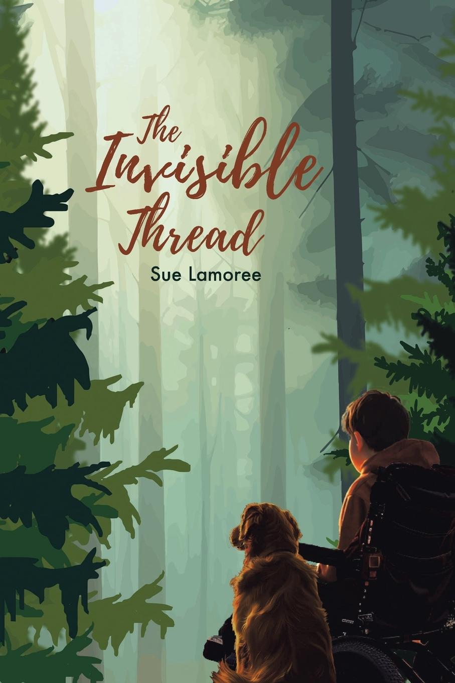 Kniha The Invisible Thread Sue Lamoree