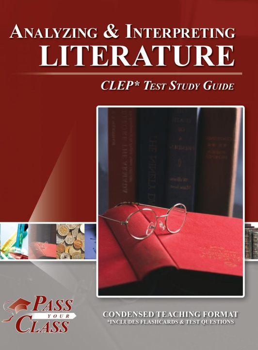 Kniha Analyzing and Interpreting Literature CLEP Test Study Guide 