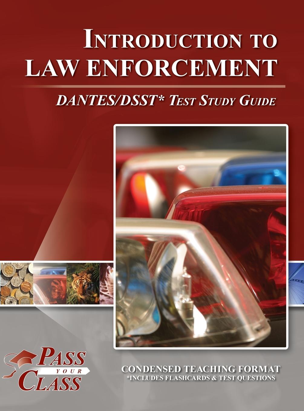 Knjiga Introduction to Law Enforcement DANTES / DSST Test Study Guide 