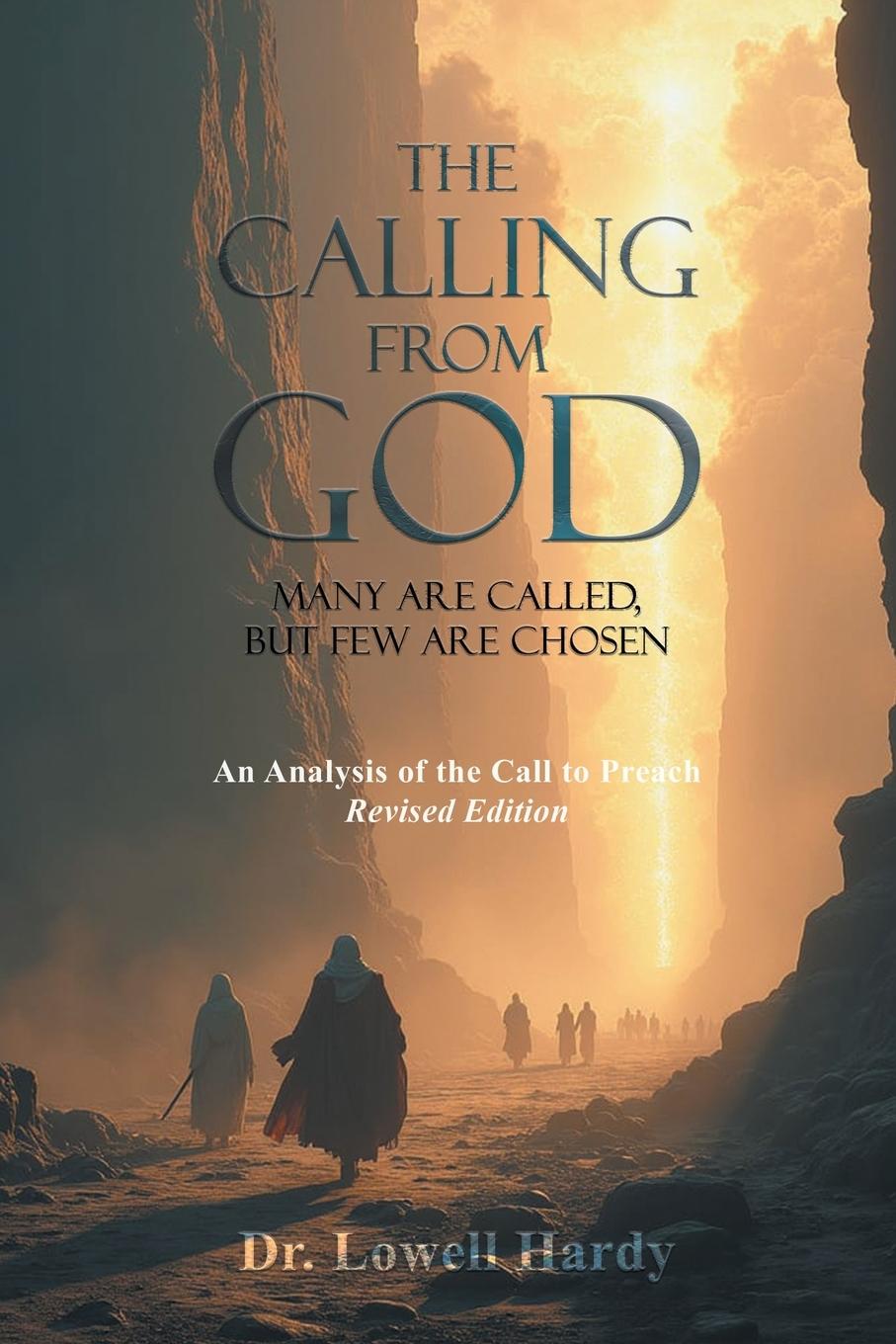 Kniha THE CALLING FROM GOD Dr. Lowell Hardy