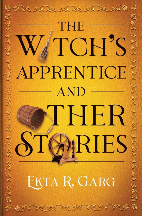 Kniha The Witch's Apprentice and Other Stories Ekta R. Garg