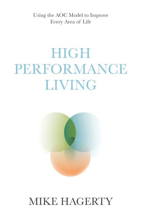 Kniha High Performance Living 