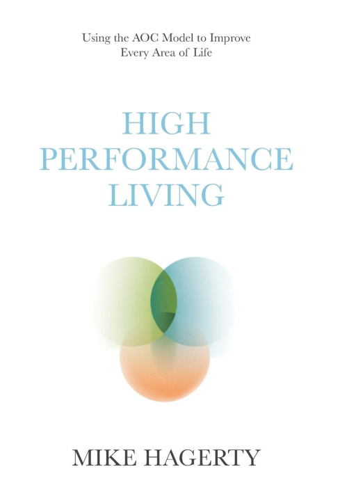 Kniha High Performance Living 