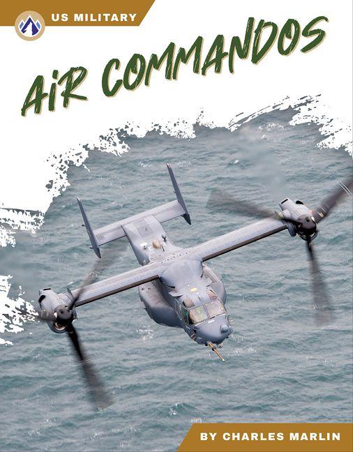 Книга Air Commandos Charles Marlin