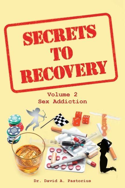 Kniha Secrets to Recovery Dr. David A. Pastorius