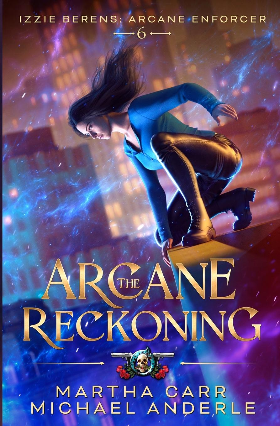 Kniha The Arcane Reckoning Michael Anderle