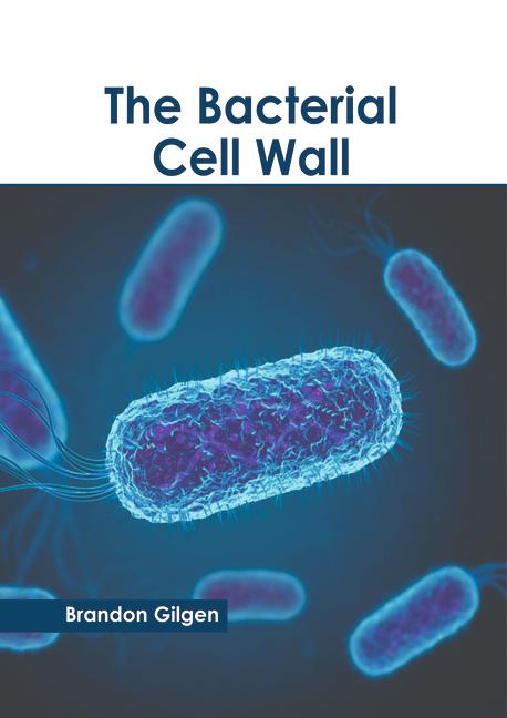 Knjiga The Bacterial Cell Wall 