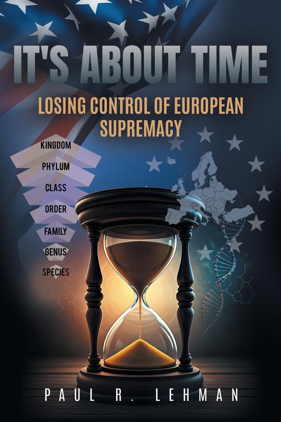 Kniha It's About Time Paul R. Lehman