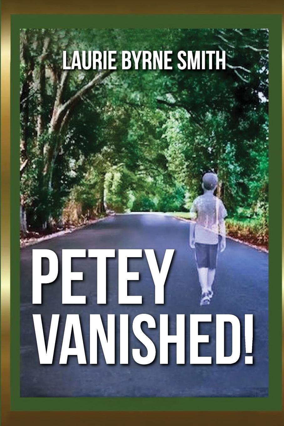 Kniha Petey Vanished 