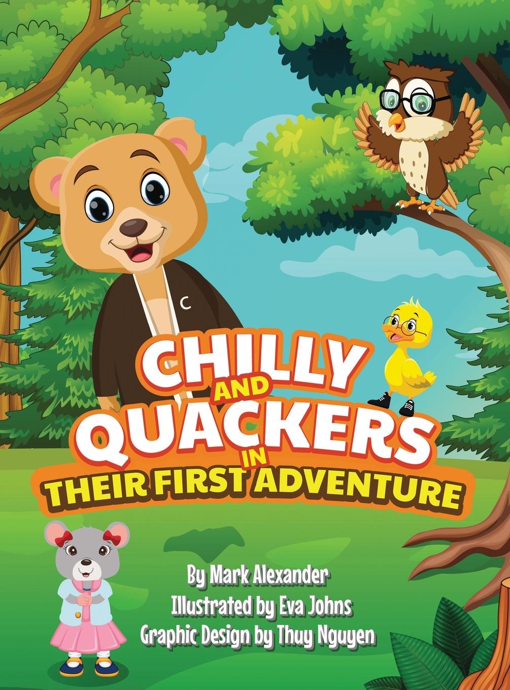 Knjiga CHILLY And QUACKERS in THEIR FIRST ADVENTURE 