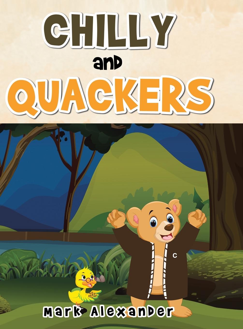 Kniha CHILLY and QUACKERS 