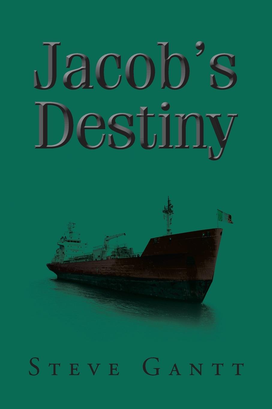 Книга Jacob's Destiny Steve Gantt