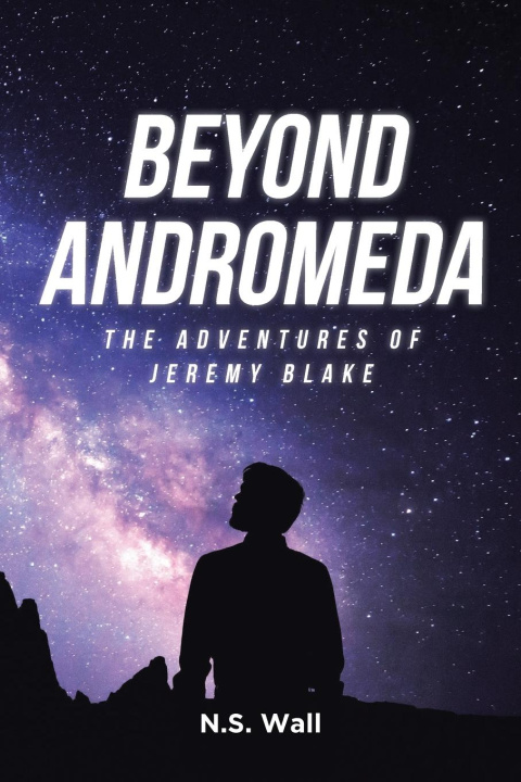 Knjiga Beyond Andromeda N.S. Wall