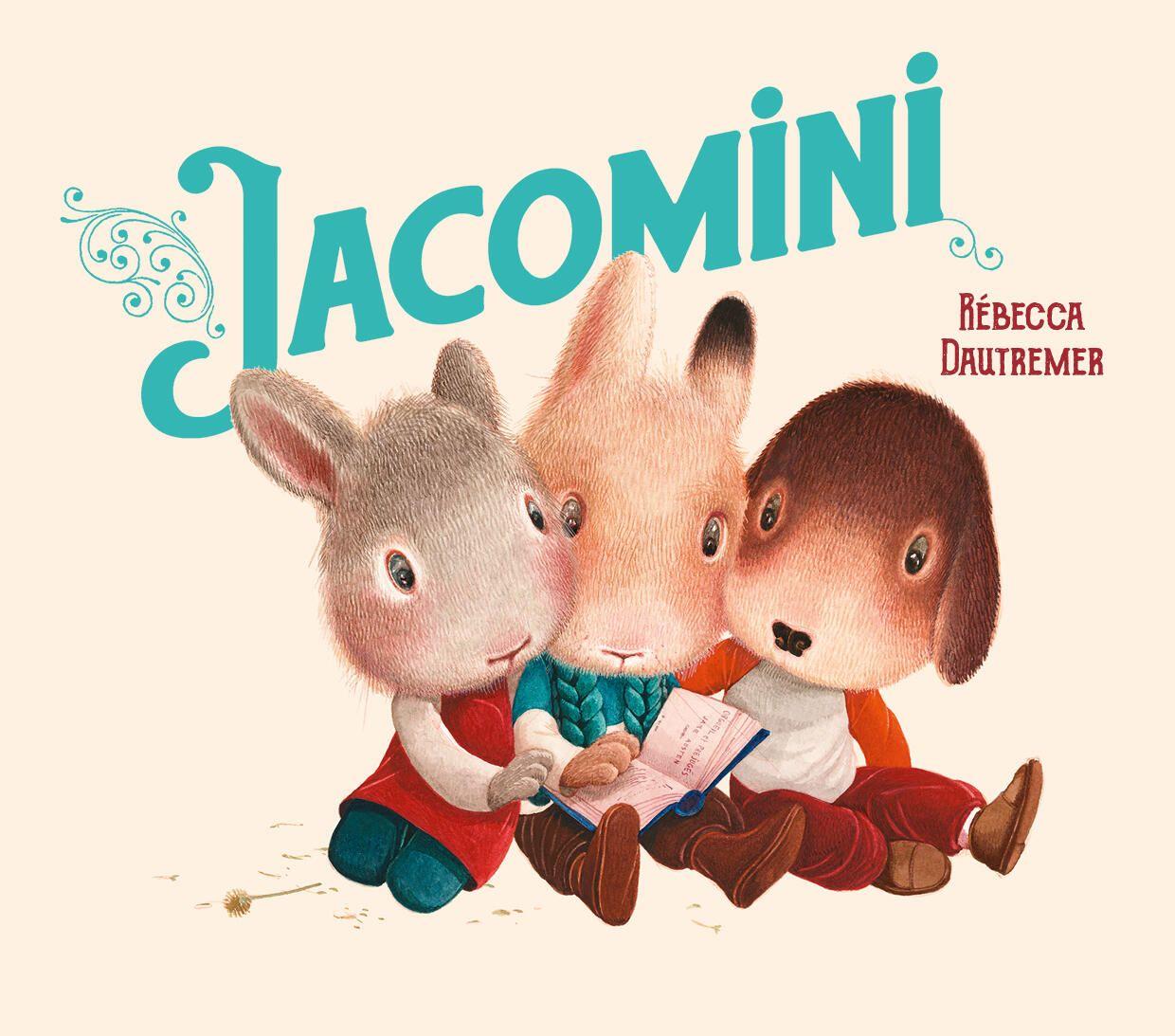 Kniha Jacomini DAUTREMER REBECCA